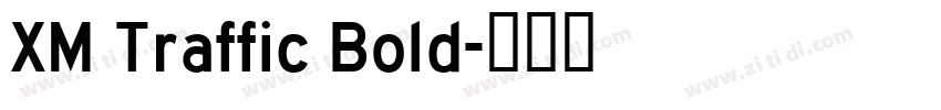 XM Traffic Bold字体转换
